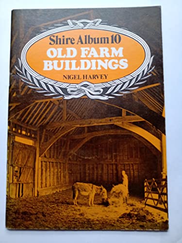 Old Farm Buildings