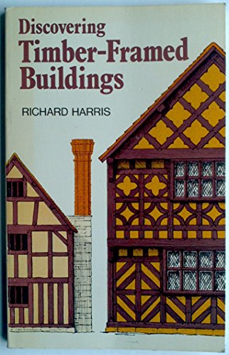 Discovering Timber-framed Buildings