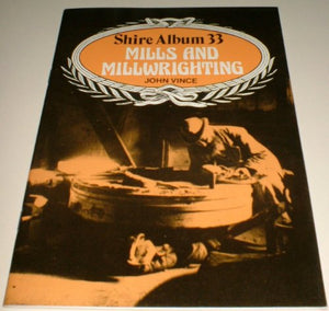 Mills and Millwrighting