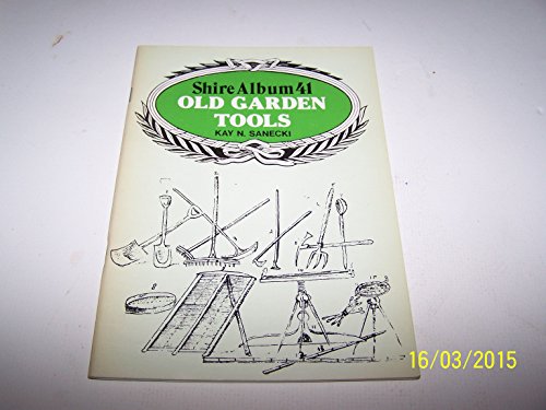 Old Garden Tools