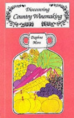 Country Winemaking