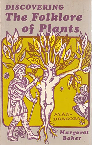 Discovering the Folklore of Plants