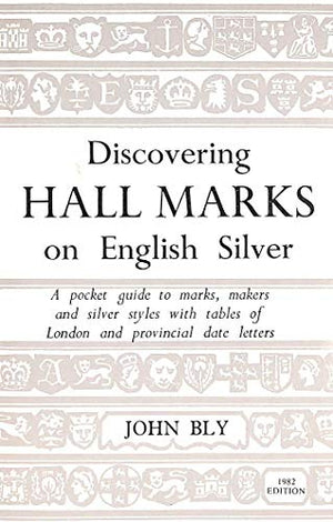 Hall Marks on English Silver