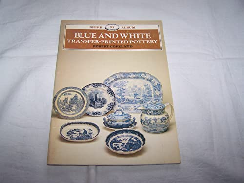 Blue and White Transfer-printed Pottery