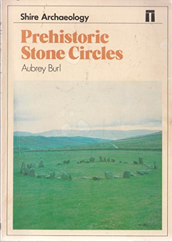 Prehistoric Stone Circles