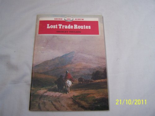 Lost Trade Routes