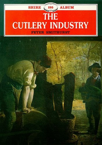 The Cutlery Industry