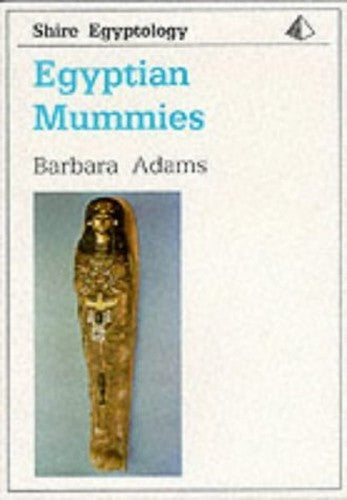 Egyptian Mummies