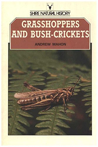 Grasshoppers and Bush Crickets of the British Isles