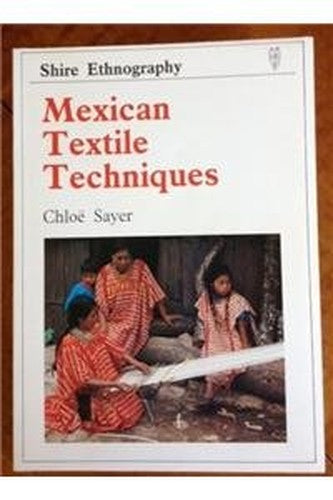 Mexican Textile Techniques