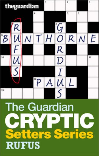 The "Guardian" Cryptic Crosswords Setters Series