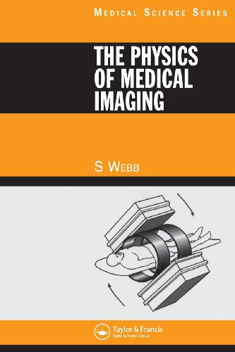 The Physics of Medical Imaging