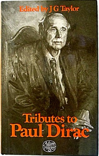 Tributes to Paul Dirac,
