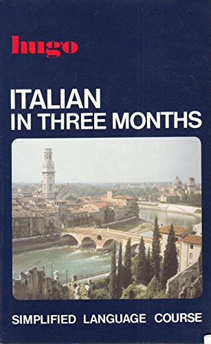 Italian in Three Months