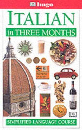 Hugo:  In Three Months:  Italian (Revised)