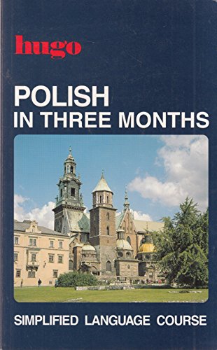 Hugo:  In Three Months:  Polish (Revised)