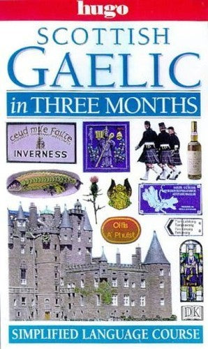 Hugo:  In Three Months:  Scottish Gaelic (Revised)