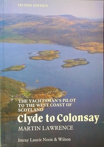 The Yachtsman's Pilot to the West Coast of Scotland 