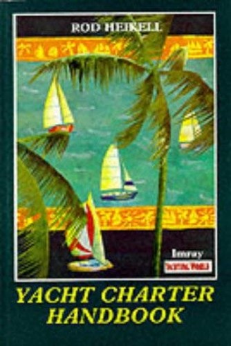 The Yacht Charter Handbook