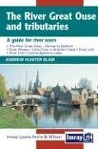 The River Great Ouse and its Tributaries