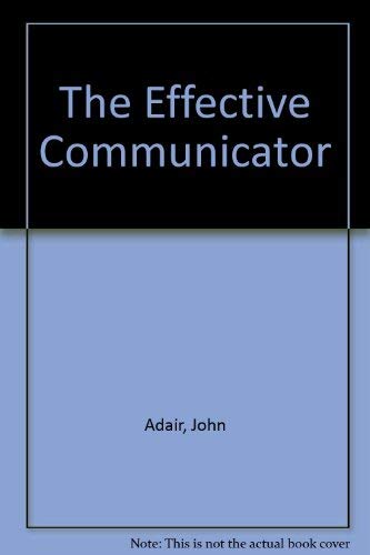 The Effective Communicator