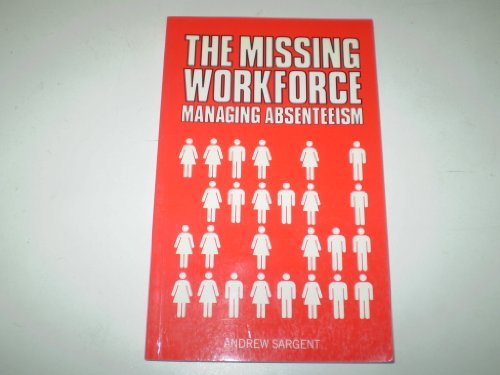 The Missing Workforce