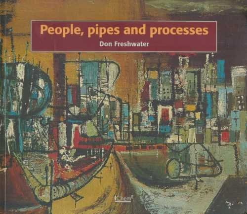 People, Pipes and Processes