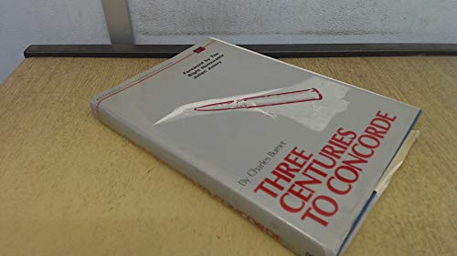 Three Centuries to Concorde