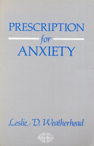 Prescription for Anxiety