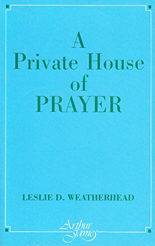 A Private House of Prayer