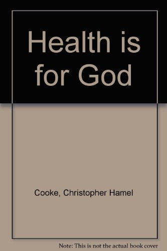 Health is for God