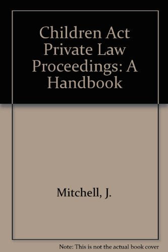 Children Act Private Law Proceedings