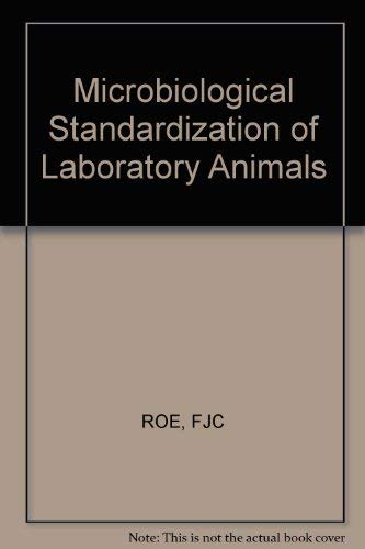 Microbiological Standardization of Laboratory Animals