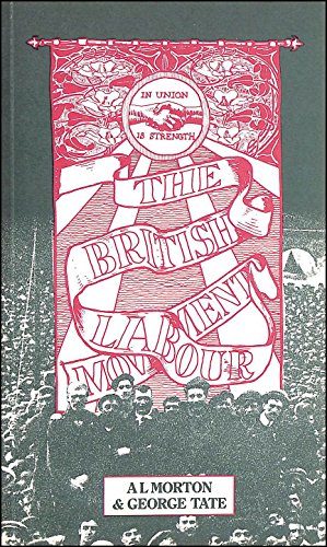 The British Labour Movement, 1770-1920