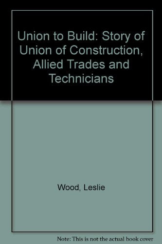 Union to Build