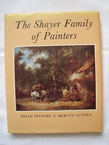 The Shayer Family of Painters