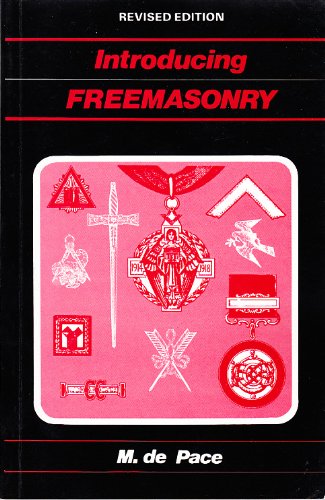 Introducing Freemasonry: a practical guide to Masonic practice in England and Wales