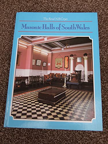 Masonic Halls of South Wales