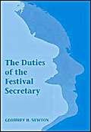 The Duties of the Festival Secretary