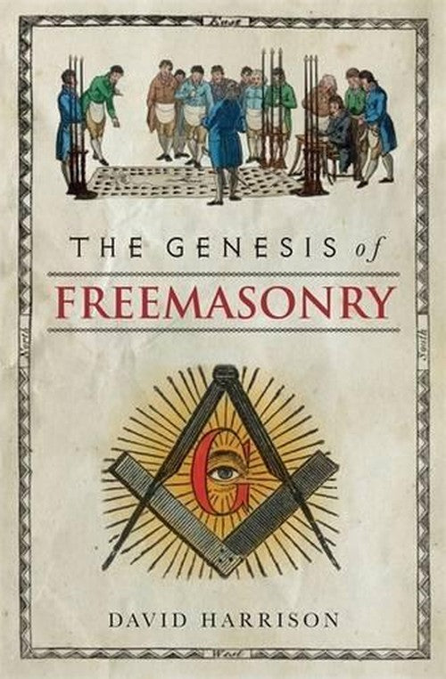 The Genesis of Freemasonry