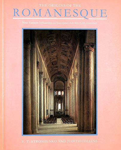 The Origins of the Romanesque