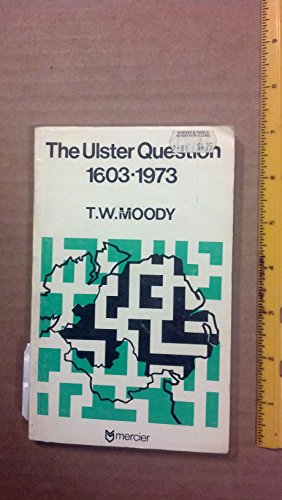 Ulster Question, 1603-1973