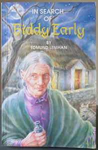In Search of Biddy Early 