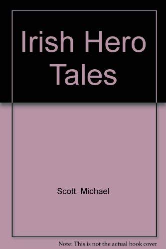 Irish Hero Tales