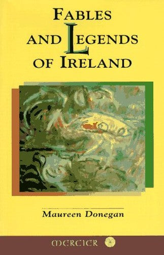 Fables and Legends of Ireland
