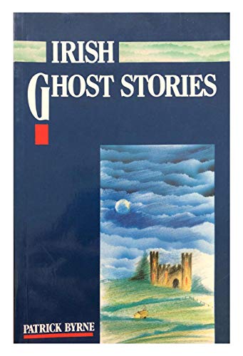 Irish Ghost Stories
