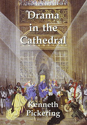 Drama in the Cathedral