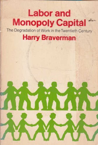 Labor and Monopoly Capital