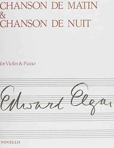 Chanson De Matin And Chanson De Nuit