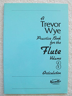 Trevor Wye Practice Book for the Flute